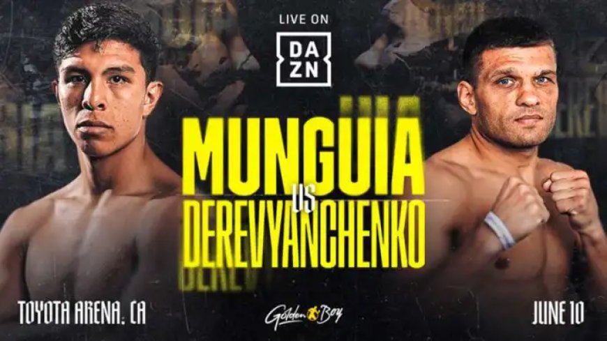 Jaime Munguia vs Sergiy Derevyanchenko : Preview, Prediction and Odds